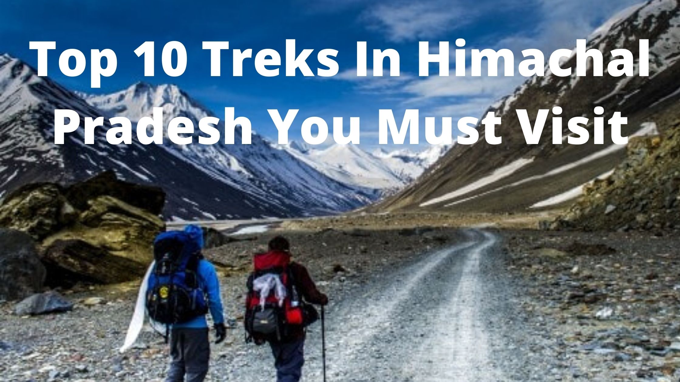 top 10 treks in himachal pradesh